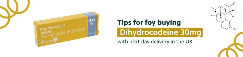 Tips For Buying Dihydrocodeine 30mg With Next Day Delivery in the UK