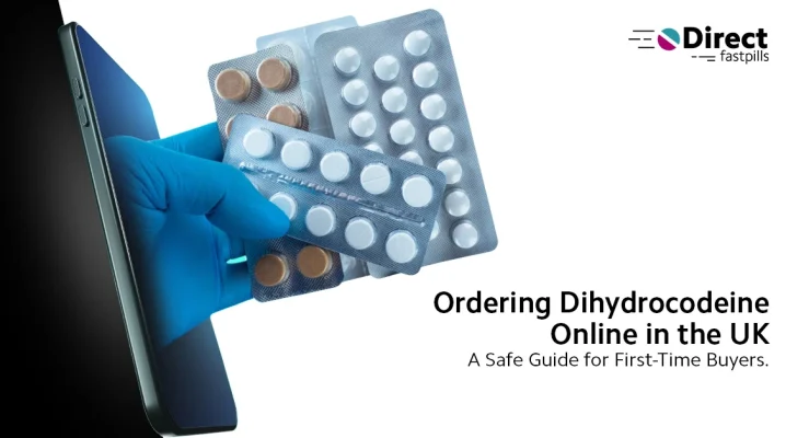 Ordering Dihydrocodeine Online in the UK: A Safe Guide for First-Time Buyers