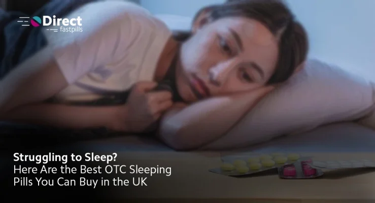 Struggling to Sleep? Here Are the Best OTC Sleeping Pills You Can Buy in the UK