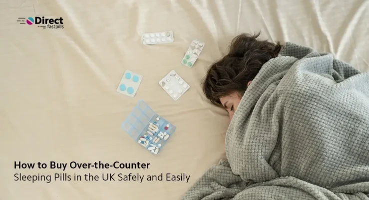 How to Buy Over-the-Counter Sleeping Pills in the UK Safely and Easily